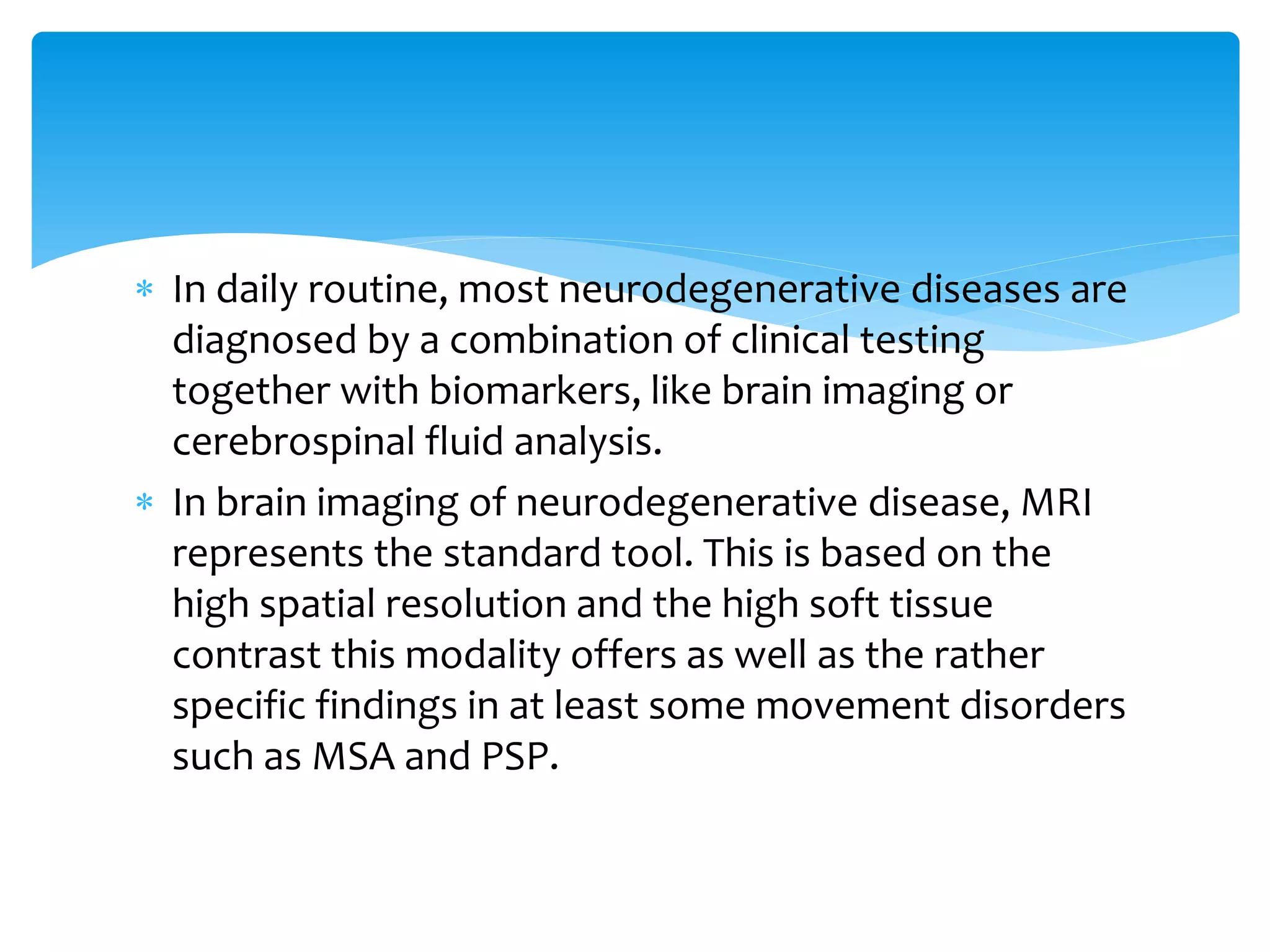 PET/MR imaging in neurodegenerative diseases | PPTX