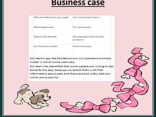 Business case
 