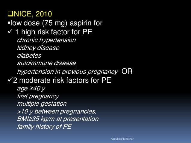 Low dose aspirin during pregnancy