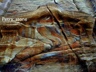 Petra: stone 