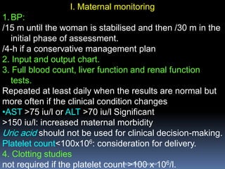 Protocol for MANAGEMENT OF SEVERE PRE-ECLAMPSIA/ ECLAMPSIA Green top ...