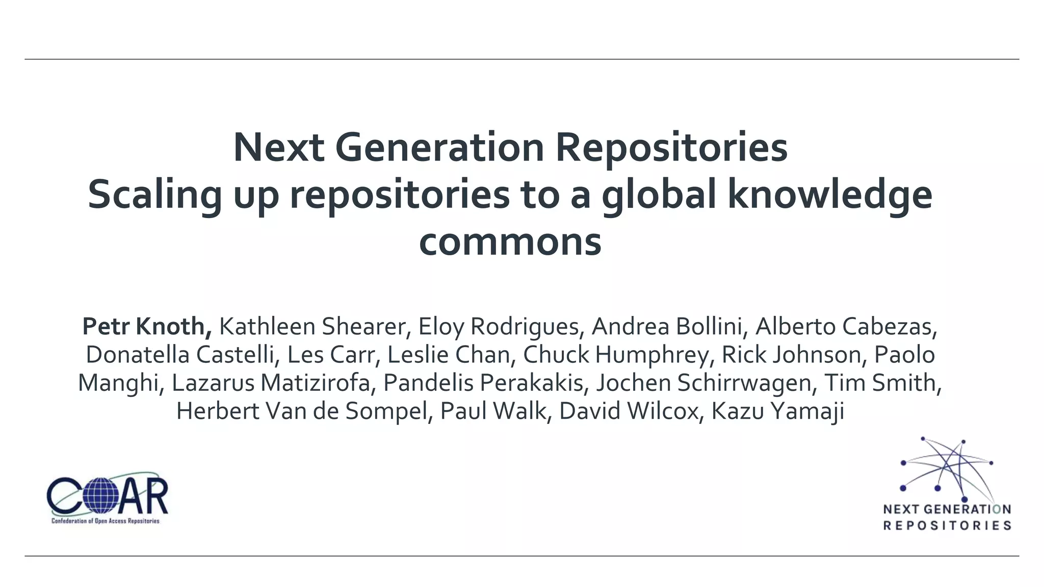 Next Generation Repositories | PPT