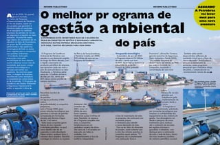 INFORME PUBLICITÁRIO                                                                                                                    INFORME PUBLICITÁRIO                                            AGUARDE!
                                                                                                                                                                                                                                                                               A Petrobras

A      bril de 2000. Do quartel-
       general montado
no Centro de Pesquisas
e Desenvolvimento da Petrobras,
                                                                     O melhor pr ograma de                                                                                                                                                                                        vai levar
                                
