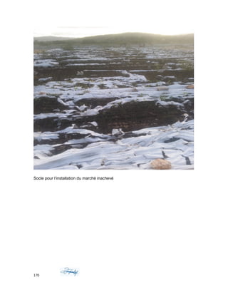 Socle pour l’installation du marché inachevé
170
 