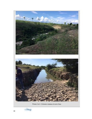 Photos 3 et 4 : Entraves ruisseau et cours d’eau
68
 