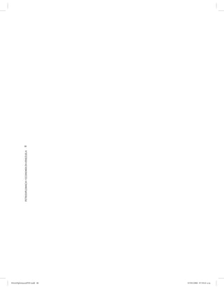 86
            PETRODIPLOMACIA Y ECONOMÍA EN VENEZUELA




PetroDiplomaciaPDF.indd 86                            07/05/2008 07:59:41 a.m.
 