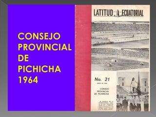 CONSEJO PROVINCIALDEPICHICHA1964