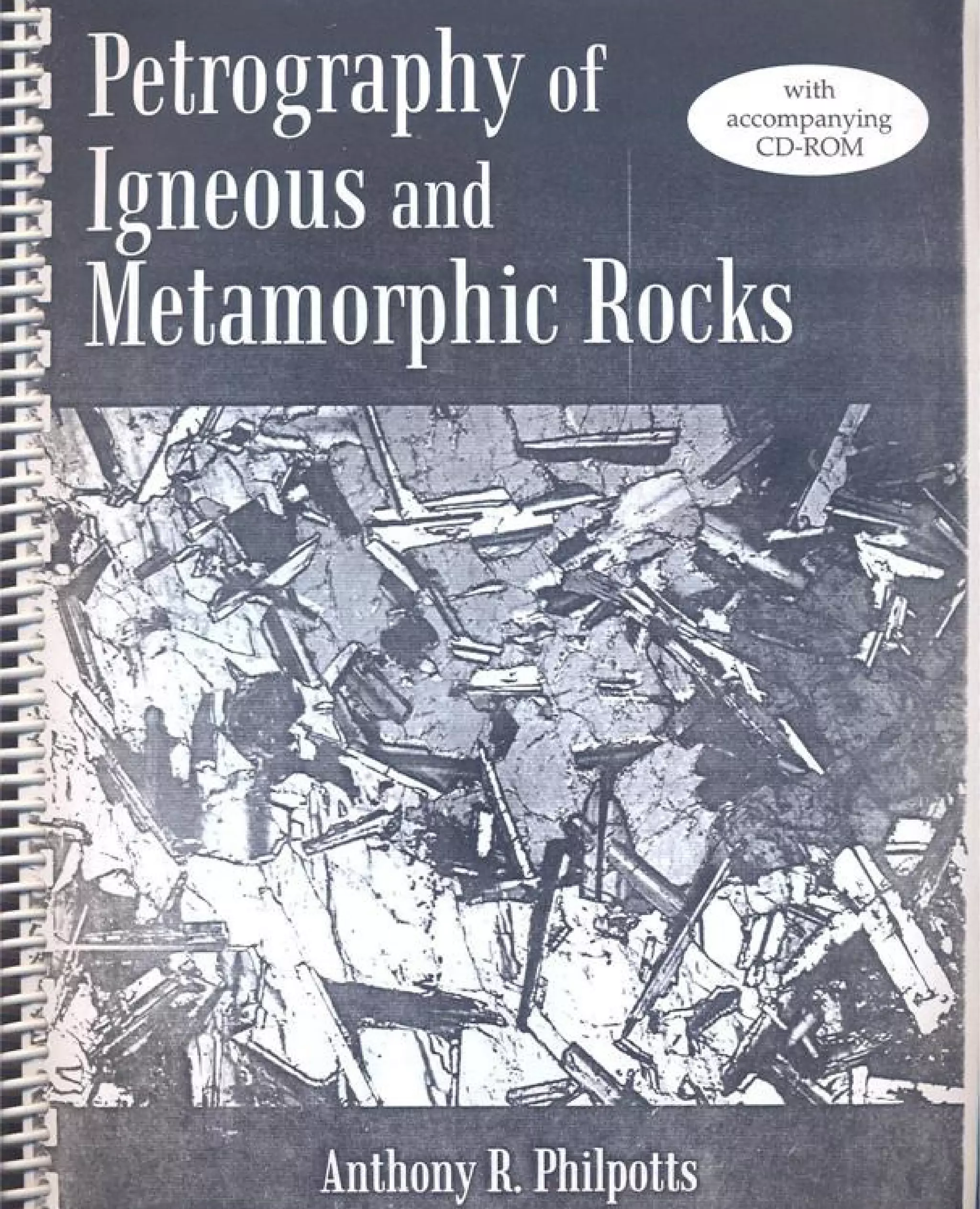 Petrography of igneous and metamorphic rocks anthony r. philpotts | PDF