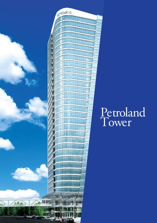 Petroland
Tower
 