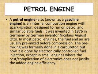 Petrol engine | PPTX