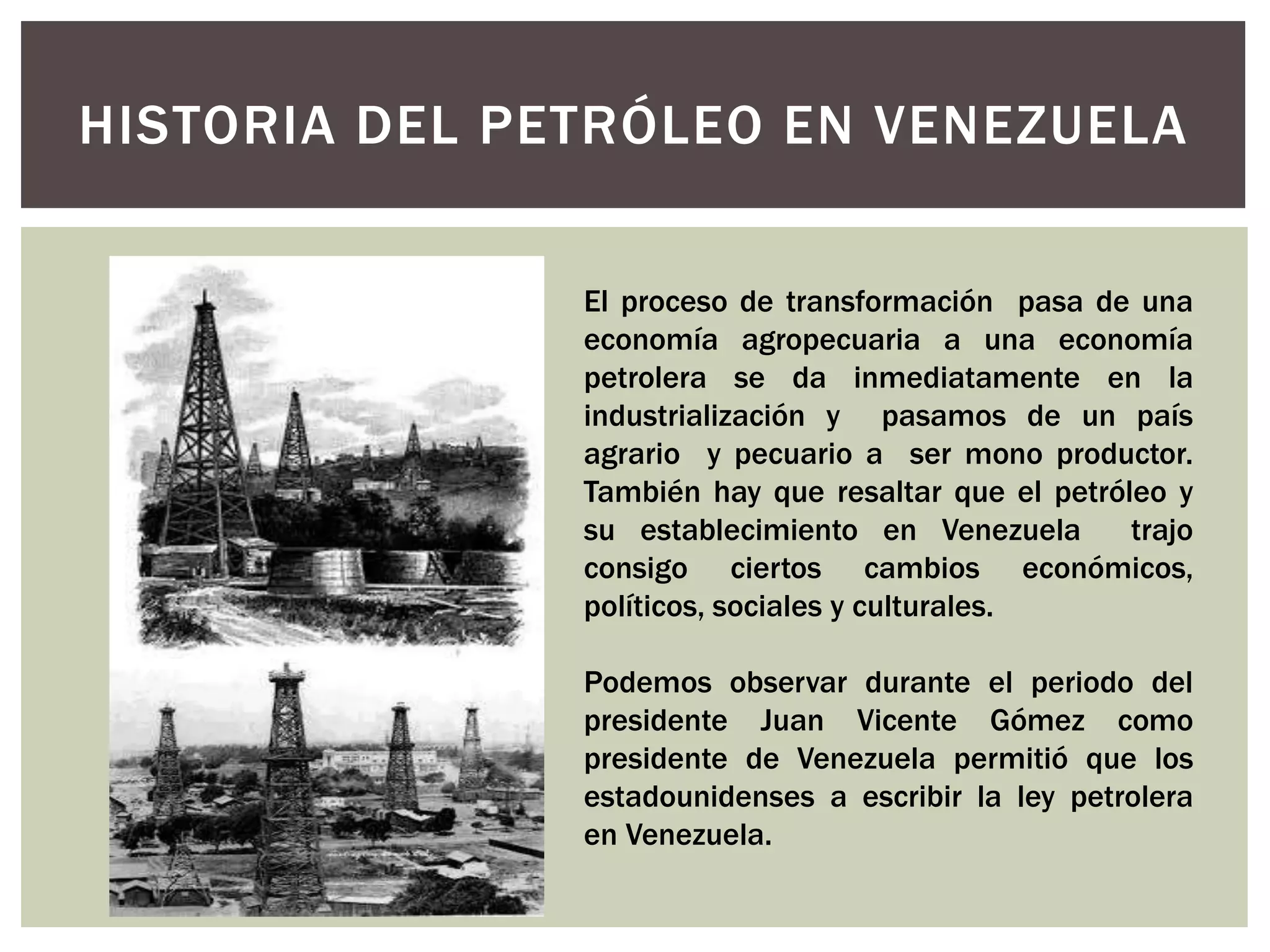 Historia de la industria petrolera en Venezuela y la generación del 28 ...
