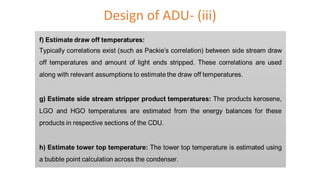Design of ADU- (iii)
 