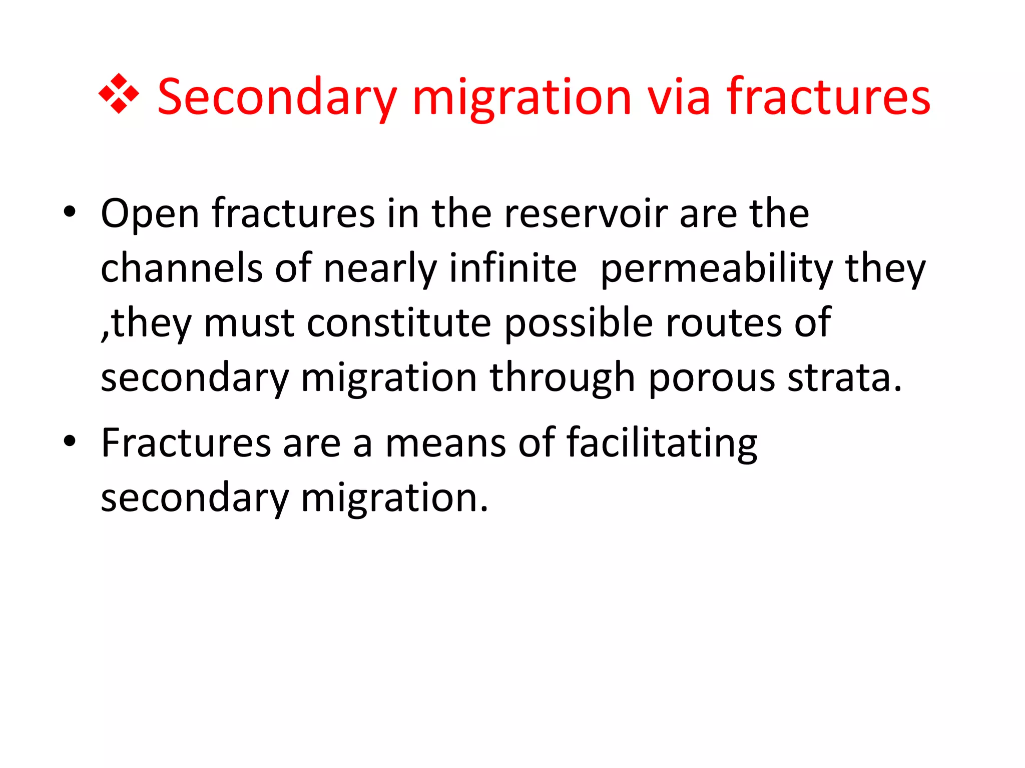 Secondary migration by gas flushing Where two or more fluids of different densities try to occupy the same trap, the heaviest fluid is displaced because the lighter ones move above it and force it below the spill point. William Gussow examined the case of the migration of gas oil and water though a succession of traps .