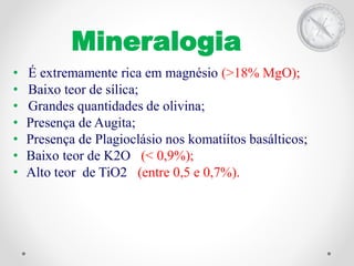 Greenstone belts e komatiitos