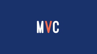 MVC
 