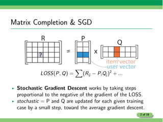 GASGD: Stochastic Gradient Descent for Distributed Asynchronous Matrix ...