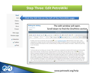 www.petrowiki.org/help
Step Three: Paste in the citation.
Paste in the citation.
Add spacing at the location for the citat...