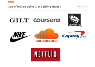 MSA-SummitLots of folk are doing it, and talking about it
 