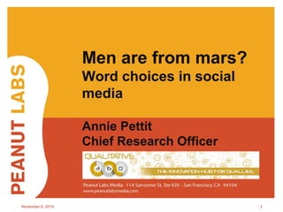 Men are from Mars: Gender differences in word choices in social ...