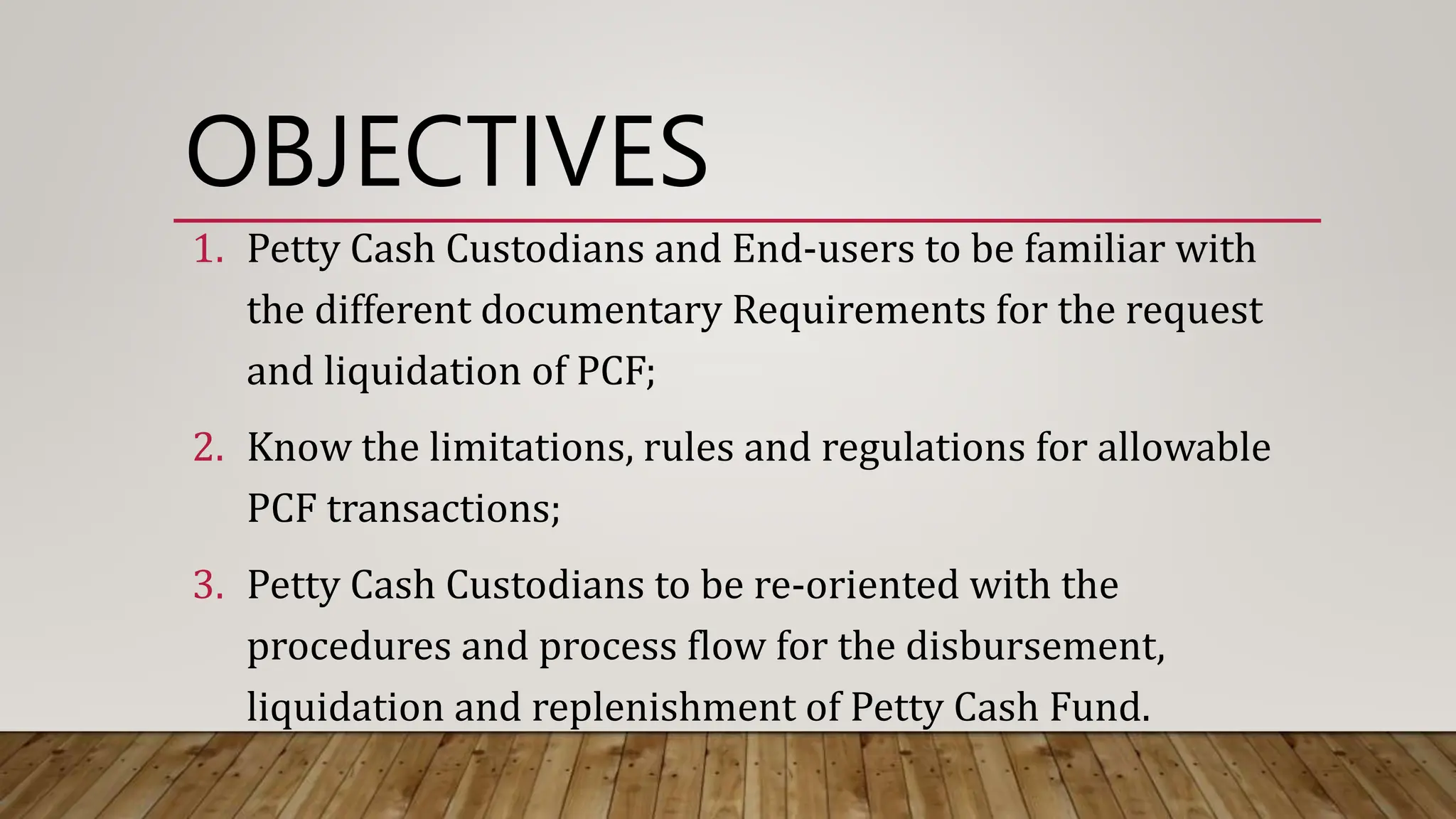 Pcf Request Form PETTY CASH FUND - GOVERNMENT ACCOUNTING.pptx