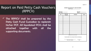 Rppcv Comprehensive Refresher on Petty Cash Fund Reporting and Compliance | PPTX