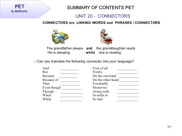 PET Unit 20 Summary of Contents PET