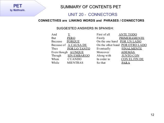 PET Unit 20 Summary of Contents PET