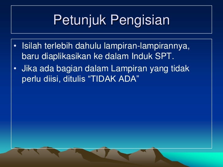 inggris isi bahasa formulir 2009 Petunjuk isi pph badan