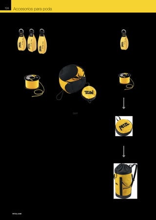 124

Accesorios para poda

JET
JET

+

AIRLINE

AIRLINE

JET

ECLIPSE S03Y

Hondilla

Cubo de almacenamiento para
cordinos de lanzamiento

• Hondilla de construcción robusta con doble
grosor, para una excelente durabilidad.
• Forma adaptable que facilita el paso por las
horquillas del árbol.
• Costuras de la cinta de diferentes colores para
diferenciar los pesos de los sacos.
• Punto de conexión secundario para fijar la cuerda
de forma rápida.
• Color amarillo para una visibilidad excelente.
• Disponible en tres versiones:
- JET 250 g (S02Y 250).
- JET 300 g (S02Y 300).
- JET 350 g (S02Y 350).

• Amplia abertura que facilita el almacenamiento de
los cordinos AIRLINE y de las hondillas JET.
• Doble fondo que permite almacenar dos líneas
de lanzamiento de forma independiente.
• Dos enganches para aislar los extremos de los
cordinos.
• Cuatro bolsillos de rejilla para guardar las
hondillas.
• El cubo se puede plegar y guardar en su bolsa
(se integra perfectamente en los sacos BUCKET).
• Peso: 500 g.

ECLIPSE

AIRLINE
Cordino de lanzamiento
• Combina flexibilidad para un lanzamiento preciso
y rigidez para evitar la formación de nudos cuando
sale del saco.
El trenzado sobre el alma conserva una forma
cilíndrica perfecta del cordino para favorecer un
buen deslizamiento en el árbol. El trenzado es
de Dyneema para una excelente resistencia a la
abrasión.
• Ligero, no necesita la utilización de una hondilla
muy pesada.
• Color amarillo para una visibilidad excelente.
• Peso: 2,1 g/m.
• Disponible en dos versiones:
- AIRLINE 60 m (R02Y 060).
- AIRLINE 300 m (R02Y 300).

BUCKET

 