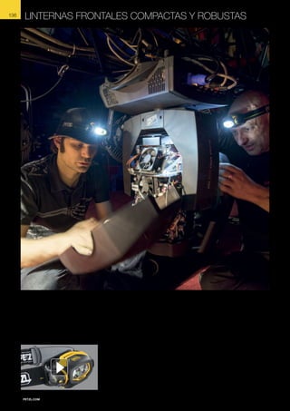 LINTERNAS FRONTALES COMPACTAS Y ROBUSTAS

MAGNUM , Cirque d’Hiver BOUGLIONE, Paris, France © Stéphan Denys

136

Las linternas de la gama PIXA están diseñadas específicamente para los profesionales que trabajan diariamente en la oscuridad.
Permiten alumbrar y mantener las manos libres para trabajar eficaz y confortablemente.
Sus principales ventajas: resistencia, fiabilidad, facilidad de utilización y gran polivalencia de utilización. Esta gama ofrece cuatro
modelos adaptados a diferentes tipos de utilización.

Consulte en www.petzl.com/PIXA
todas las posibilidades de utilización
de la gama PIXA.

 