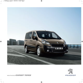 NEW PEUGEOT EXPERT TEPEE
11578.qxp_Layout 1 04/10/12 15:39 Page 1
 
