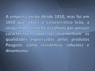 Estudo de Marca - Peugeot