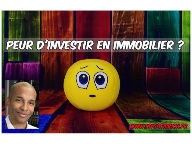 peur d'investir dans l'immobilier