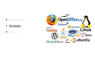 ●
Réflexions
●
Actions
●
Force
 