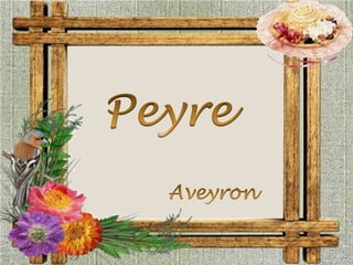 Peyre Aveyron 