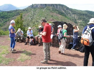 Le groupe au Point sublime.
 