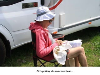 Occupation, de non-marcheur…
 