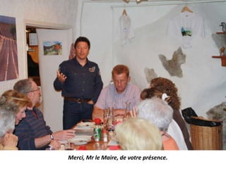 Merci, Mr le Maire, de votre présence.
 