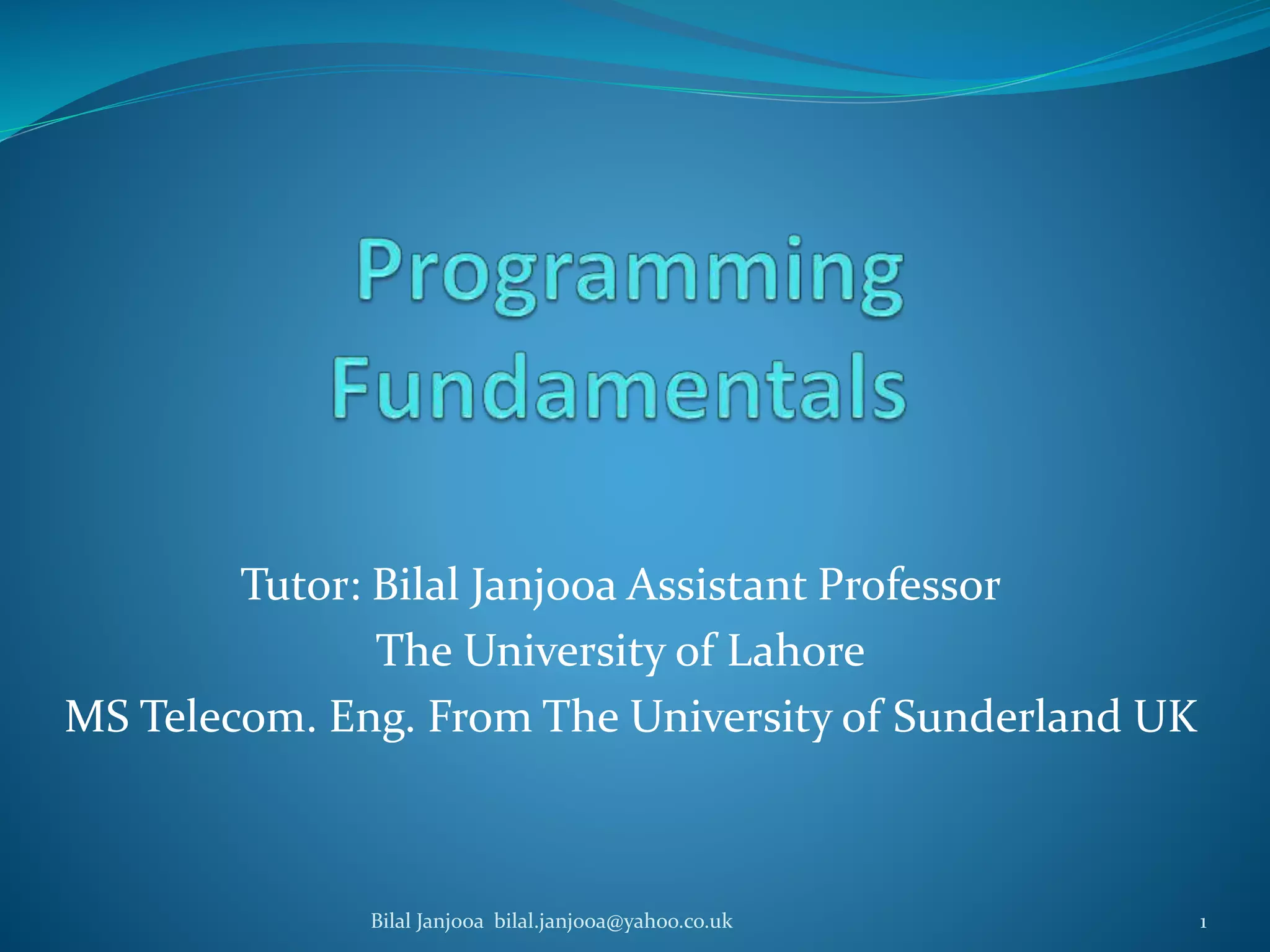 Programming fundamentals 2 | PPTX