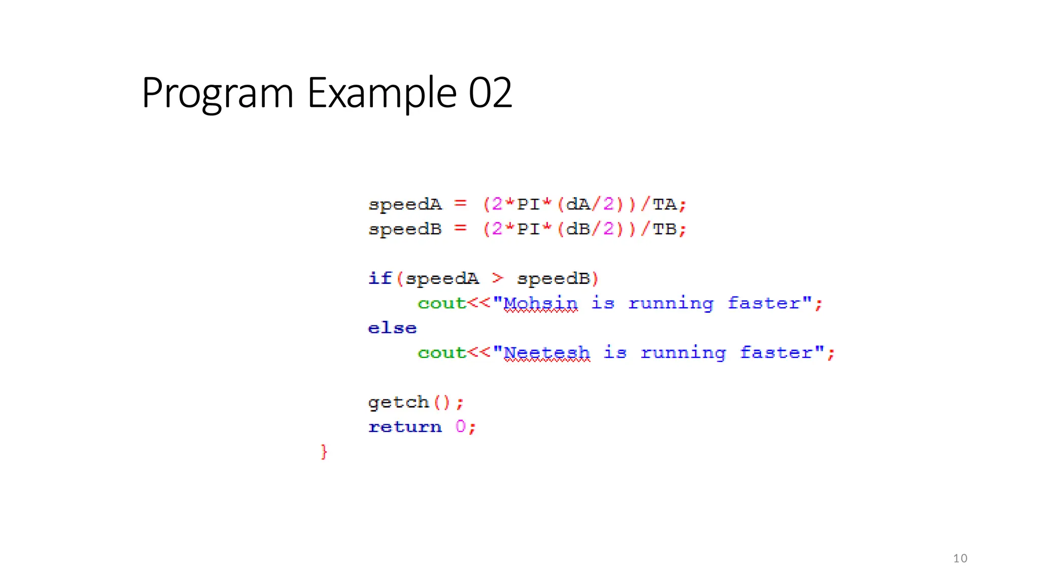 Program Example 02
10
 