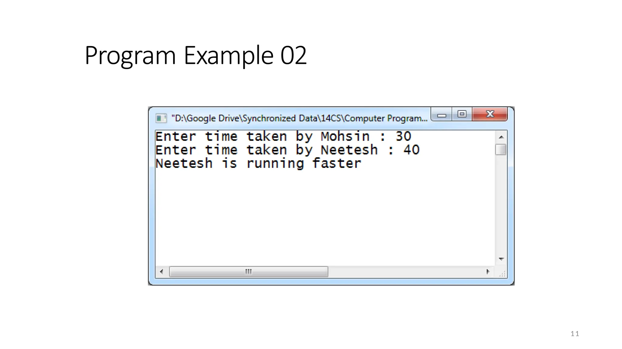 Program Example 02
11
 