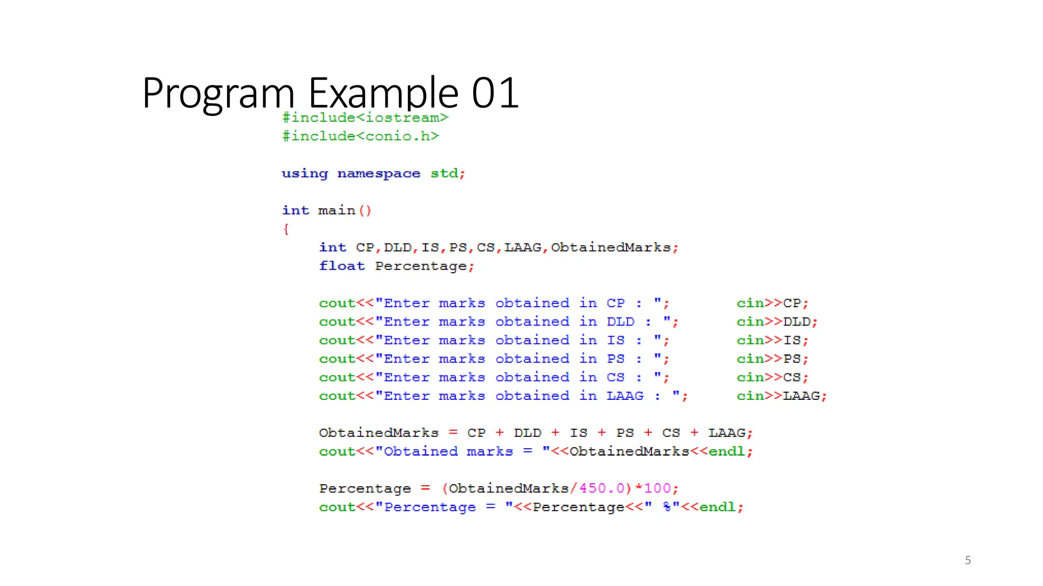 Program Example 01
5
 