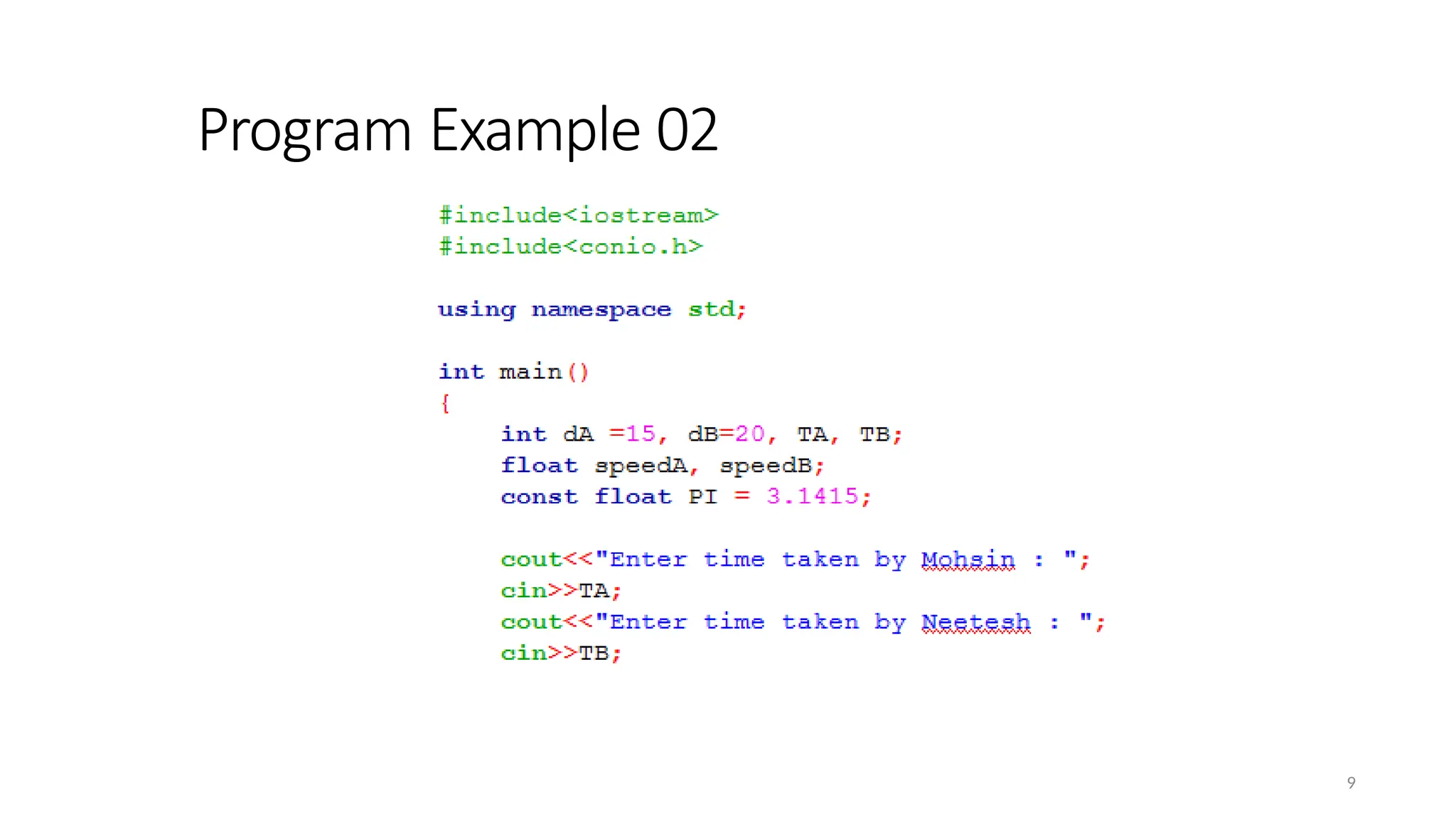 Program Example 02
9
 