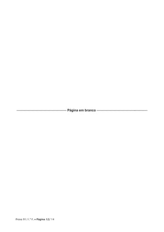 Prova 91/1.ª F. • Página 12/ 14
––––––––––––––––––––––––––––– Página em branco ––––––––––––––––––––––-–––––––
 