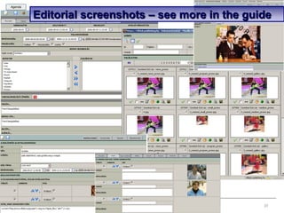 Agenda


             Editorial screenshots – see more in the guide




 Qualysoft Informatikai Zrt.                            31
 
