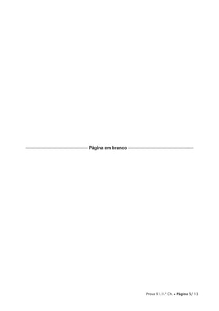 –––—––––––––––—–—–—–—— Página em branco –––––––––—–—–—–————–-––




                                             Prova 91/1.ª Ch. • Página 5/ 13
 