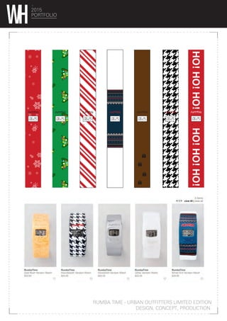 RUMBA TIME - URBAN OUTFITTERS LIMITED EDITION
DESIGN, CONCEPT, PRODUCTION.
2015
PORTFOLIO
 
