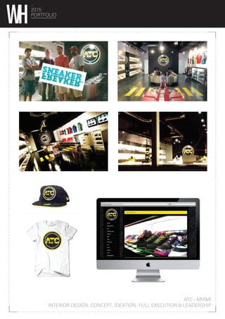 ATC - MIAMI
INTERIOR DESIGN, CONCEPT, IDEATION, FULL EXECUTION & LEADERSHIP
2015
PORTFOLIO
http://itshappeninghere.com
Live chat with a current student
Ask questions. Get answers.
RSS
LOG IN
LOGIN
EMAIL
PASSWORD
Talk to the student
musicians behind the It’s
Happening Here Music
Fest coming Sept. 22
Schedule A Campus Tour
Online Store
Live Campus Cam
Athletic Tickets
Music:
Concerts on the Quad!
It’s happening here!
Explore one of the most
dynamic educational
communities in America!
Overview:
University of Louisville
NOT A MEMBER YET?
REGISTER NOW!
SIGN UP
Simple answers to
all your questions.
Even apply online!
Admissions:
To Greek or not to Greek.
That is the question...
Social Life:
Highlights of the Card’s
31 – 5 season.
Big bad birds are
Big East Champs!
INSTRUCTIONS
This is your It’s Happening Here page.
Just click on the side boxes and
view in the player.
 