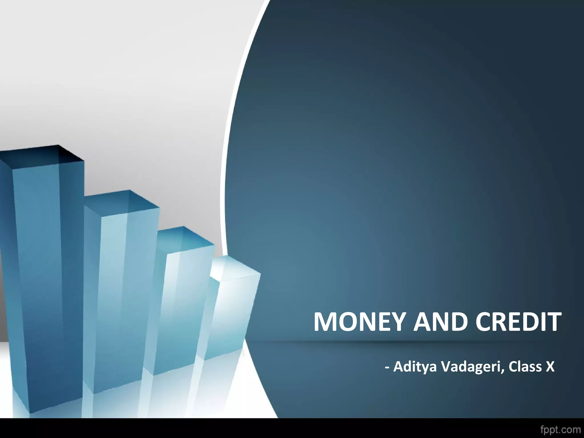 Money and credit project for class 10th | PPT