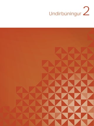 Undirbúningur 2
 